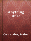 Imagen de portada para Anything Once